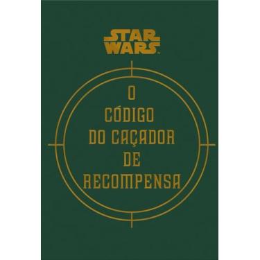 Imagem de Star Wars: o Código Do Caçador De Recompensa - BERTRAND BRASIL, Sortid