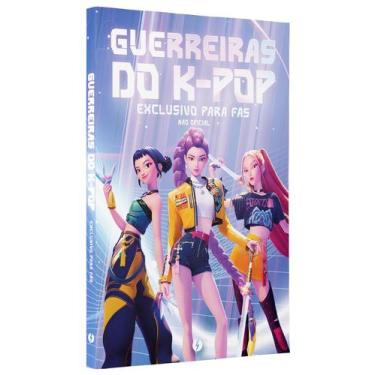 Imagem de Livro - Guerreiras do K-Pop: Exclusivo para fãs