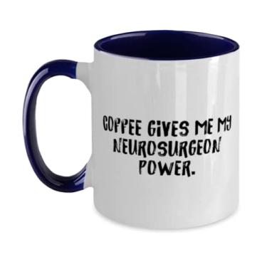 Imagem de Inspire Neurosurgeon Gifts, Coffee Gives Me My Neurosurgeon Power, Best Two Tone 325 ml Caneca para homens e mulheres do time Leader