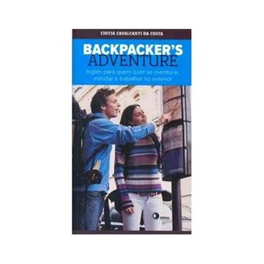 Imagem de Backpackers Adventure: Inglês para Quem Quer se Aventurar, Estudar e Tabalhar no Exterior