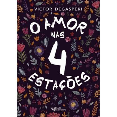 Imagem de Amor Nas 4 Estacoes, O