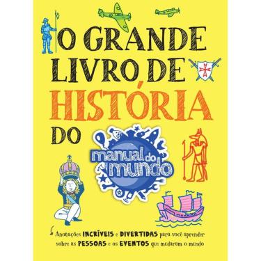 Imagem de O Grande Livro De Historia Do Manual Do Mundo