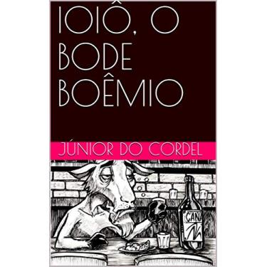 Imagem de IOIÔ, O BODE BOÊMIO