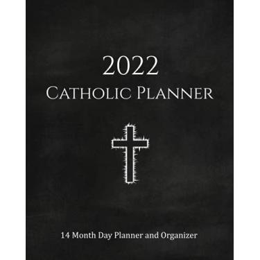Imagem de Agenda Católica 2022 - Agenda e Organizador de 14 Meses de Dias: Agenda e Calendário | Carvão com Cruz | Dias Santos