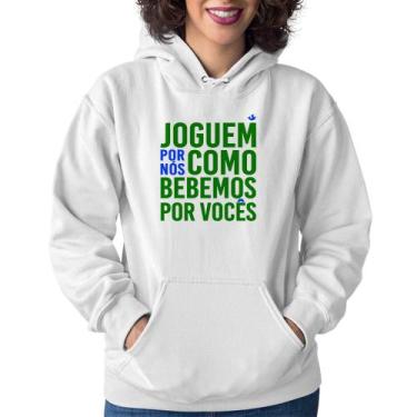 Imagem de Moletom Feminino Joguem por nós como bebemos por vocês (Copa do Mundo 