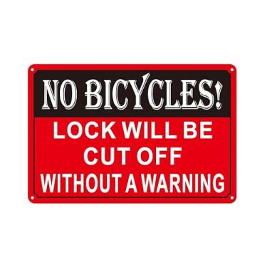 Imagem de No Bicycles Locks Will Be Cut Off Without A Warning Signs for Home Business Outdoor Indoor Road 30 x 20 cm Metal Resistente Livre de Ferrugem Placa de Alumínio, Fácil de Instalar