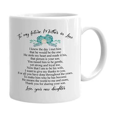 Imagem de Caneca de café para mãe - To My Future Mother In Law - Presente do noivo da noiva casamento mãe avó filha irmã Vital Voice Leader Power Girl Wonder Heroes inspirador feminista encorajador