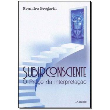 Imagem de Subirconsciente - o preco da interpretacao, 3