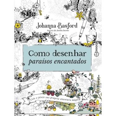 Imagem de Como Desenhar Paraísos Encantados