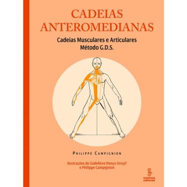Imagem de Livro - Cadeias anteromedianas: cadeias musculares e articulares : método G.D.S.