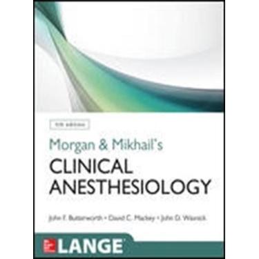 Imagem de Morgan & mikhails clinical anesthesiology 5ed. - McGraw-Hill Inc