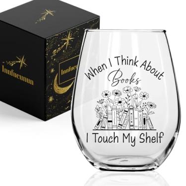 Imagem de Innfueunun Presentes engraçados do clube do livro, When I Think About Books I Touch My Shelf taça de vinho, presente de aniversário de formatura, presente de Natal para amigos, irmã 425 g