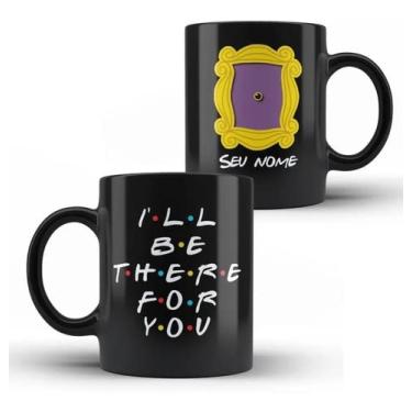 Imagem de Caneca Preta Série Friends Com Seu Nome Personalizado Oferta
