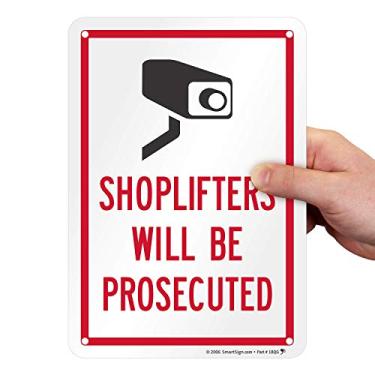 Imagem de SmartSign - Placa K-2637-PL-10 "Shoplifters Will Be Prosecuted" | 17,78 cm x 25,40 cm Plástico preto/vermelho sobre branco