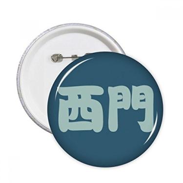 Imagem de Ximen Chinês Sobrenome Personagem China Alfinetes Redondos Emblema Botão Decoração Acessório 5pcs