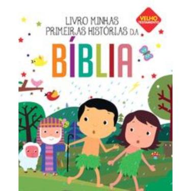 Imagem de Minhas Primeiras Histórias da Bíblia: Velho Testamento