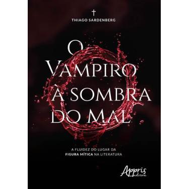 Imagem de Livro - O vampiro à sombra do mal