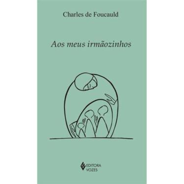 Imagem de Aos Meus Irmãozinhos