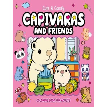 Imagem de Cute & Comfy Coloring Book For Adults - Capivaras And Friends - Livro De Colorir Adulto - 7ª Ed