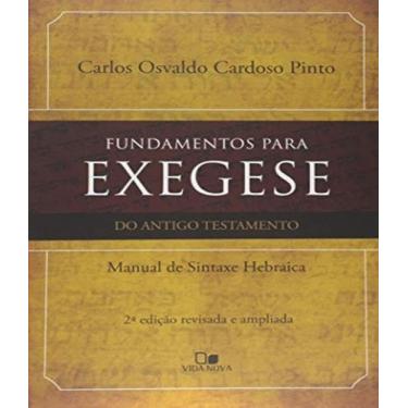 Imagem de Fundamentos para exegese do antigo testamento - 02 ed - VIDA NOVA
