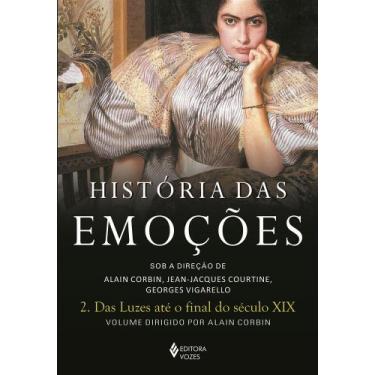 Imagem de Livro - História das emoções vol. 2
