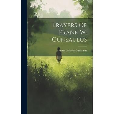 Imagem de Prayers Of Frank W. Gunsaulus