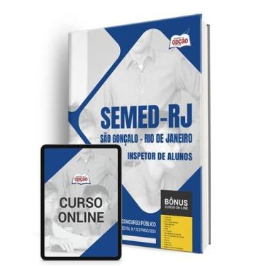 Imagem de Apostila SEMED São Gonçalo - RJ 2024 - Inspetor de Alunos - Apostilas 