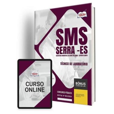 Imagem de Apostila SMS Serra - ES 2024 - Técnico de Laboratório - Apostilas Opçã