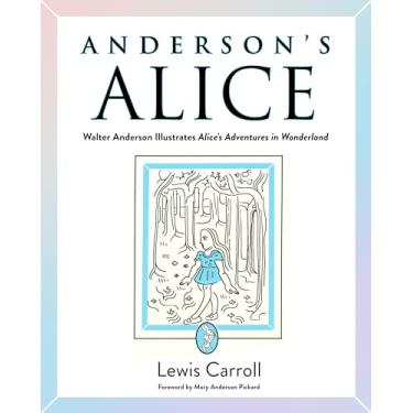 Imagem de Anderson's Alice: Walter Anderson Illustrates Alice's Adventures in Wonderland