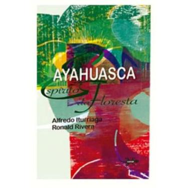 Imagem de Ayahuasca - espirito da floresta - KALANGO *