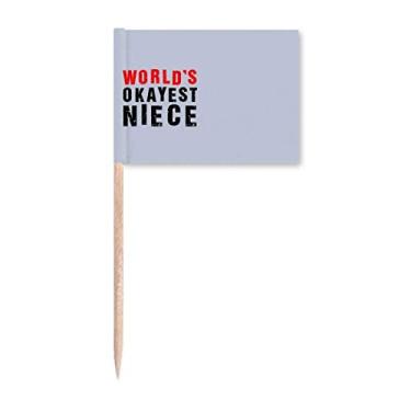 Imagem de World's Okayest Niece Melhor Citação Palito de Dente Marcador Topper Decoração de Festa