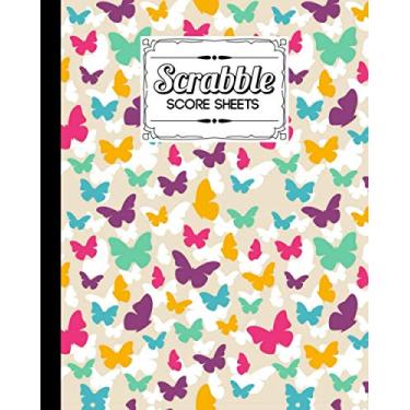 Imagem de Scrabble Score Sheet: Scrabble Game Record book For up to 4 Players, Scrabble Game Sheets For Board Game Words Building, 121 Pages, Size 8" x 10" | Butterflies Cover