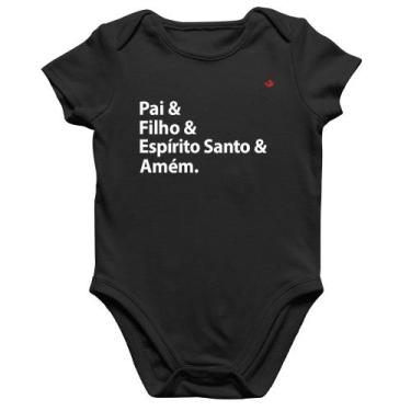 Imagem de Body Bebê Algodão Pai, Filho, Espírito Santo, Amém - Foca na Moda, Pre