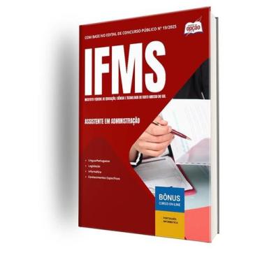 Imagem de Apostila IFMS  - Assistente em Administração - Apostilas Opção