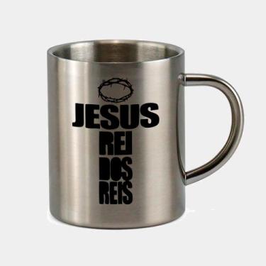 Imagem de Caneca de Inox Premium Prateada 400ml Jesus Rei dos Reis Evangelica Go