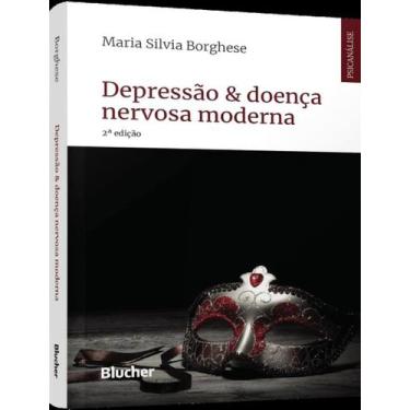 Imagem de Livro - Depressao & Doenca Nervosa Moderna - 2ª Ed, 2, 14 x 21