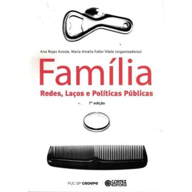 Imagem de Familia - Redes, Lacoes E Politicas Publicas - 7ª Ed