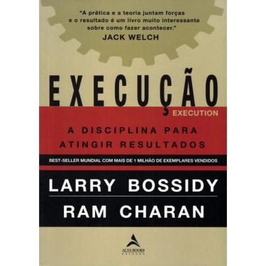 Imagem de Execucao - A Disciplina Para Atingir Resultados
