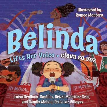 Imagem de Belinda Lifts Her Voice / Belinda eleva su voz: (Bilingual English - Spanish): 0