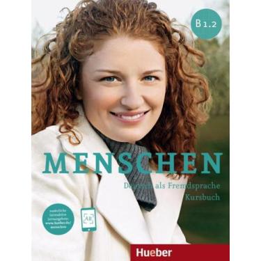 Imagem de Livro - Menschen b1.2 - kursbuch - deutsch als fremdsprache