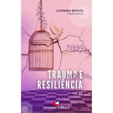 Imagem de Trauma E Resiliência - Vol. 3