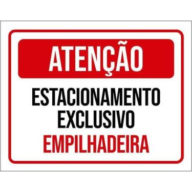 Imagem de Kit 10 Placa Acm Estacionamento Exclusivo Empilhadeira 18X23 - Sinaliz