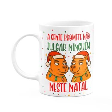 Imagem de Caneca Natal e Capivaras - Prometemos não julgar ninguém - JPS INFO