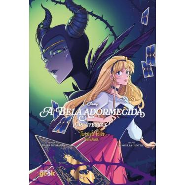Imagem de Livro - A Bela Adormecida às avessas - Twisted Tales em mangá - Vol. 1