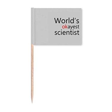 Imagem de World's Okayest Scientist Best Quote Toothpick Flags Marcador Topper Decoração de Festa