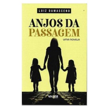 Imagem de Anjos Da Passagem: Uma Novela