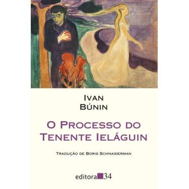Imagem de Processo do Tenente Ieláguin, O - EDITORA 34, Sortido