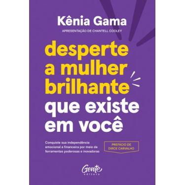 Imagem de Livro - Desperte a mulher brilhante que existe em você