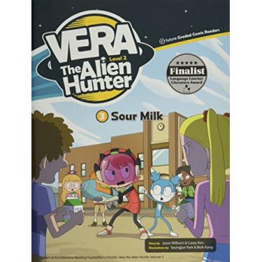Imagem de Sour Milk - Vera The Alien Hunter - Level 2 - Story 3 -book With Audio Cd