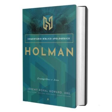 Imagem de Livro - Comentário Bíblico Apologético Holman - Evangelhos e Atos